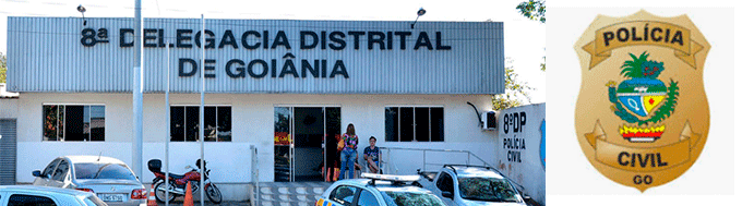8ª Delegacia Distrital Goiânia 8ª Delegacia Distrital Goiânia